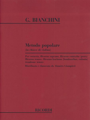 Metodo Popolare (In Chiave Di Violino) Per Cornetta, Flicorno Soprano, Contralto (Genis), Tenore, Baritono, Trbn. Te