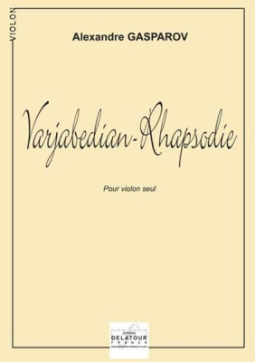 Varjabedian-Rhapsodie Pour Violon