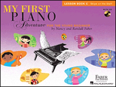 Faber Piano Adventures : My First Piano Adventure - Lesson Book C