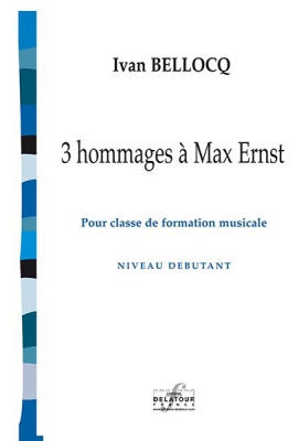 3 Hommages A Max Ernst