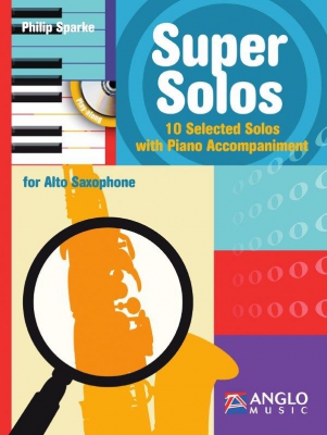 Super Solos / Philip Sparke - Saxophone And Acc De Piano