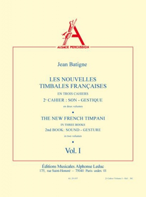 Nouvelles Timbales Francaises Vol.1 - Cahier 2 : Son - Gestique
