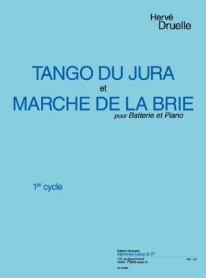Tango Du Jura Et Marche De La Brie/Batterie Et Piano