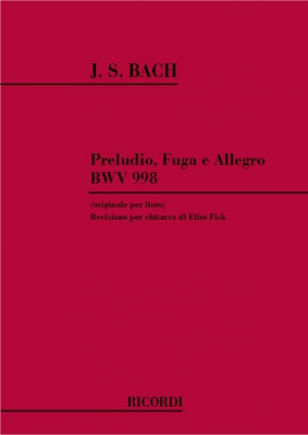 Preludio Fuga E Allegro Per Liuto Bwv 998