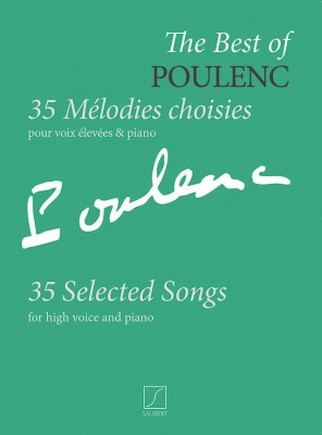 The Best Of Poulenc: 35 Mélodies Choisies