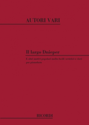 Largo Dnieper E Altri Motivi Popolari Molto Facili Sovietici E Slavi