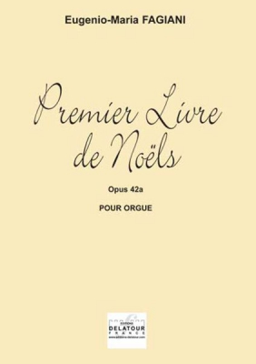 Livre De Noëls - Vol.1 Op. 42A Vol.1
