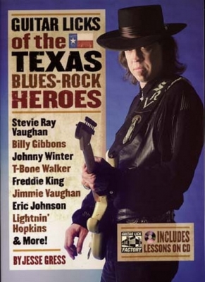 Guitar Licks Of The Texas Blues - Rock Heroes