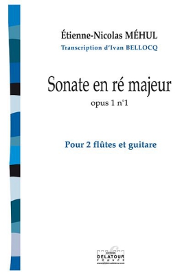Sonate En Ré Majeur Op. 1 No1 (Version 2 Flûtes Et Guitare) Op. 1 #1 En Ré Majeur
