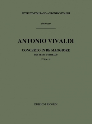 Concerto Per Archi E B.C.: In Re Rv 126 - F.Xi/15 Tomo 113