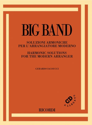 Big Band Soluzioni Armoniche Per L'Arrangiatore Moderno Con
