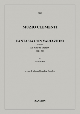 Fantasia Con Variazioni Sull'Aria Au Clair De La Lune Per Pianoforte