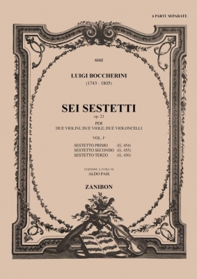 6 Sestetti, Op. 23 (G. 454-455-456), Op. 23 - Vol.1 Per Due Violini, Due Viole, Due Violoncelli