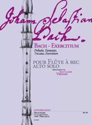 Bach-Exercitium (Preludes Fantaisies Toccatas ExercitiumFlûte Bec Alto Solo