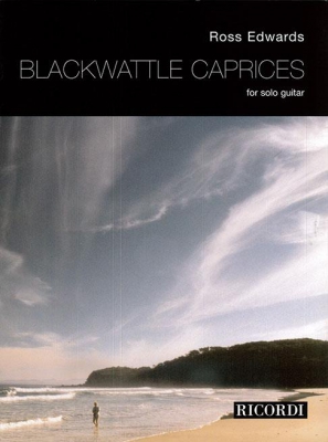 Blackwattle Caprices For Solo Guitar