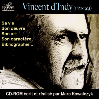 Vincent D Indy, Sa Vie, Son Oeuvre, Son Art, Son Caractère