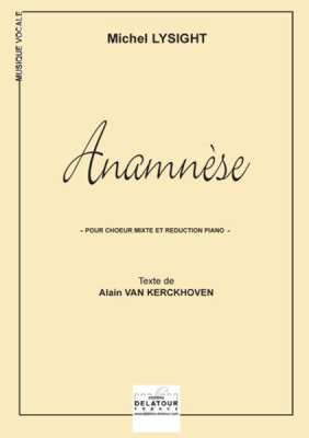 Anamnèse (Réduction Piano-Chant)