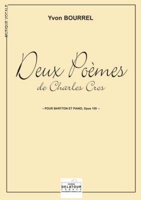 2 Poèmes De Charles Cros Op. 109