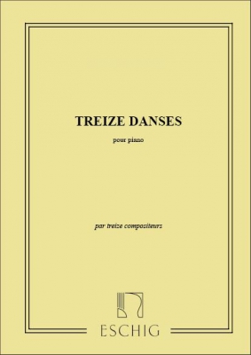 13 Danses Pour Piano (Par 13 Compositeurs)