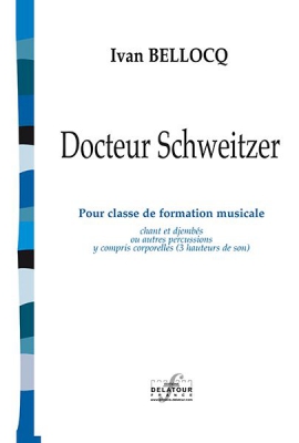 Docteur Schweitzer Pour Classe De Formation Musicale