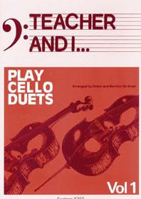 Teacher And I Play Cello Vol.1 - De Smet