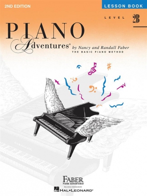 Faber Piano Adventures Level 2B : Lesson Book 2Nd Edition