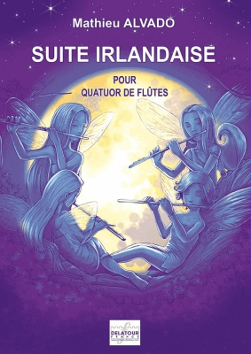 Suite Irlandaise Pour Quatuor De Flûtes