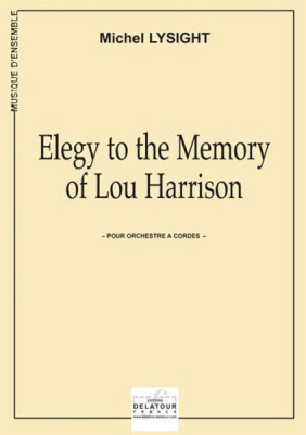 Elegy To The Memory Of Lou Harrison En Sol Majeur