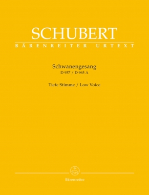 Schwanengesang. Thirteen Lieder After Poems By Rellstab And Heine D 957 /Die Taubenpostd 965 A