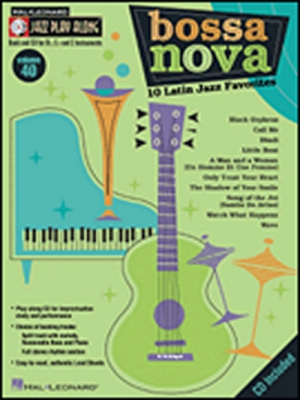 Bossa Nova - 10 Latin Jazz Favorites