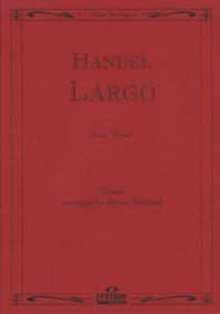 Largo / Haendel - Orgue