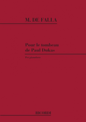 Homenaje Pour Le Tombeau De Paul Dukas