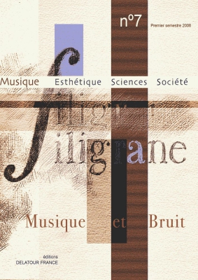 Revue Filigrane #7 - Musique Et Bruit No7