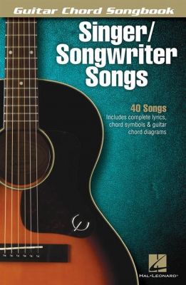 Guitar Chord Songbook : Singer - Songwriter Songs