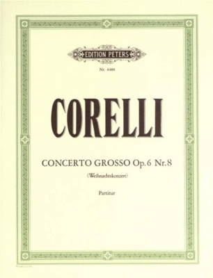 Concerto Grosso #8 In G Minor (Christmas Concerto)