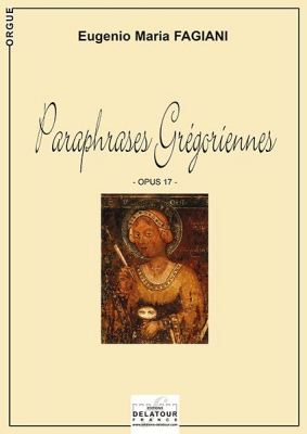 Paraphrases Grégoriennes Op. 17