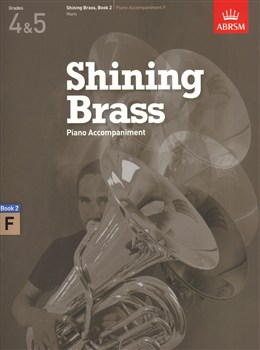 Abrsm Shining Brass Book 2 - F Piano Accompaniments - Grades 4 - 5