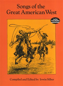 Songs Of The Great American West