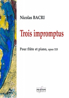 3 Impromptus Pour Flûte Et Piano Op. 115