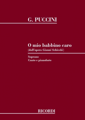 O Mio Babbino Caro (Dall'Opera Gianni Schicchi) Per Canto E Pianoforte - Soprano