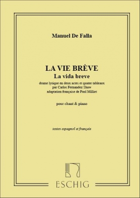 Vie Breve Chant/Piano Fr/Espagnol