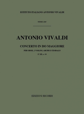 Concerto In Do Maggiore Rv. 554 F. XII N. 34 Per Ob 2 Vl Archi E Cembalo - Tomo 250
