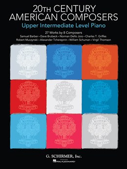 20Th Century American Composers: Upper Intermediate Level Piano