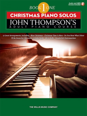 John Thompson's Adult Piano Course: Book 1 - Christmas Piano Solos