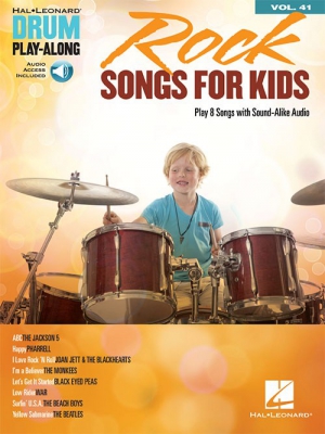 Rock Songs For Kids - Drum Play-Along Vol.41