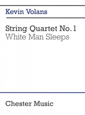 String Quartet #1 White Man Sleeps (Score)