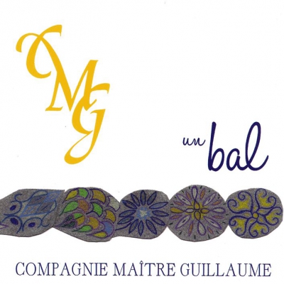 Compagnie Maître Guillaume - Un Bal