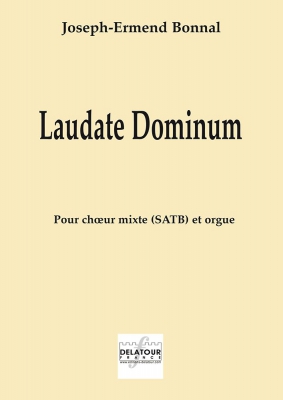 Laudate Dominum Pour Choeur Mixte Et Orgue - Op. 20