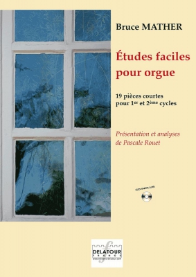 Etudes Faciles Pour Orgue - Version Française