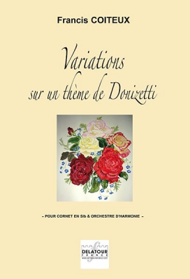 Variations Sur Un Thème De Donizetti - Pour Cornet Et Orchestre D'Harmonie (Conducteur)